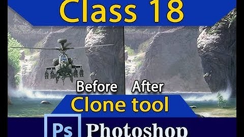 Photoshop tutorial - How To Use The Clone Stamp Tool || Class 18 || by ah animation