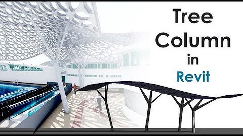 Adaptive & Parametric Tree Column