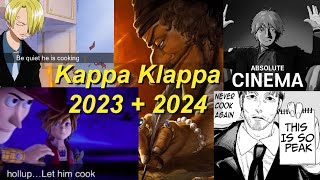 Kappa Klappa 2023 + 2024
Back from hiatus Kappa Klappa 2023 + 2024