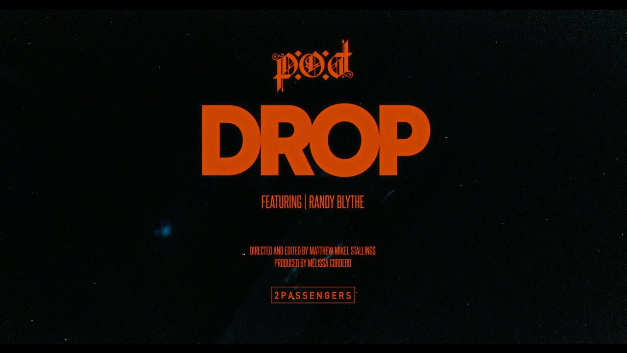 ⁣P.O.D.  - DROP (feat. Randy Blythe)