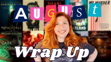 August Reading Wrap Up 2023  • Thriller • Horror • Suspense •