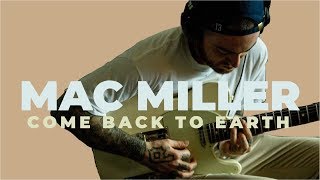 Video thumbnail of "Come Back to Earth (Cover) - Mac Miller"