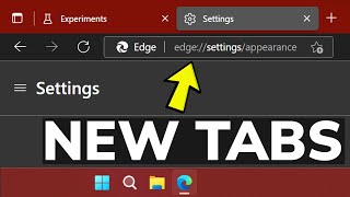 how to enable new tabs and mica effect in edge browser (windows 11)