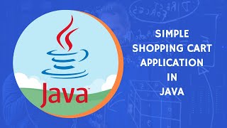 Simple Shopping Cart Application (Coded in Java)