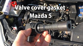 Replacing the valve cover gasket Mazda 5