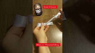 Ritual zur Wunscherfüllung #magic #foryou #ritual #zaubertrick #witch #magie