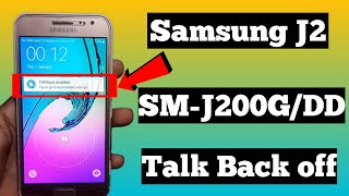 Samsung j2 talk back off||Samsung j2 talk back off kaise kare