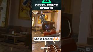 She is loaded #deltaforcegame #gaming  #deltaforce #dfupdatesyt