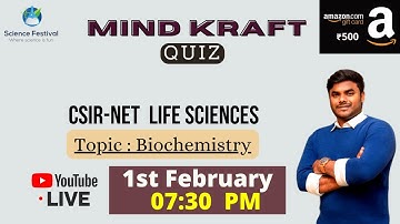 MIND KRAFT QUIZ DAY 01 | BIOCHEMISTRY | CSIR NET LIFE SCIENCES