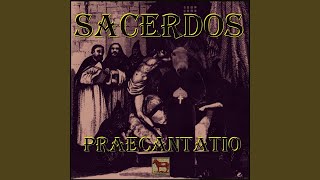 Sacerdotes Sunt Sus Et Capellas