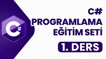 Sıfırdan C# Programlama Eğitim Seti - 1. Ders