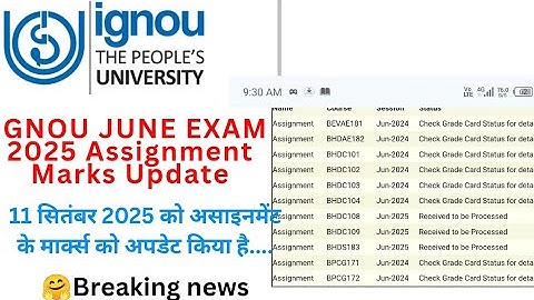 IGNOU June 2025 Assignment All Problem Solution: Status Not Update, Assignment Marks Not Update Ete