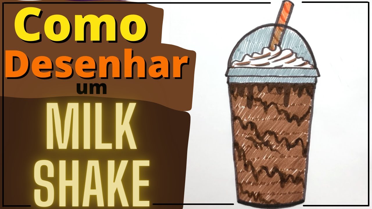 COMO DESENHAR UM MILKSHAKE? DESENHO FÁCIL, PASSO A PASSO – DESENHAR E  PINTAR UM MILKSHAKE 