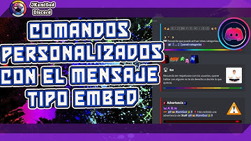 🟣 Crear comandos personalizados / mensaje tipo embed 💻  Discord 📡 JKamiGod