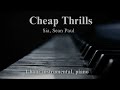 Sia Sean Paul Cheap Thrills 1 Hour Felt Piano For Relaxation Stress Relief Study 