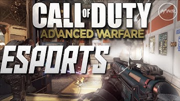 Call of Duty Advanced Warfare and ESPORTS! RANKED PLAYLIST and MORE!