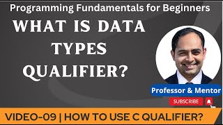What is Data Types Qualifier What is Qualifier in C Programming How to Use C Qualifier