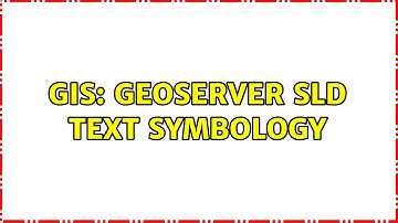 GIS: Geoserver SLD text symbology (3 Solutions!!)