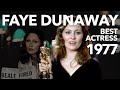 Faye Dunaway's Dangerous Women | Best Actress 1977