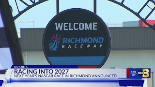 Richmond Raceway to host first post-season race in 2027 announces next year s schedule
