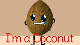 I'm not a boy and I'm not a girl, I'm a coconut! Resimi