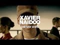 Xavier Naidoo - Dieser Weg [Official Video]