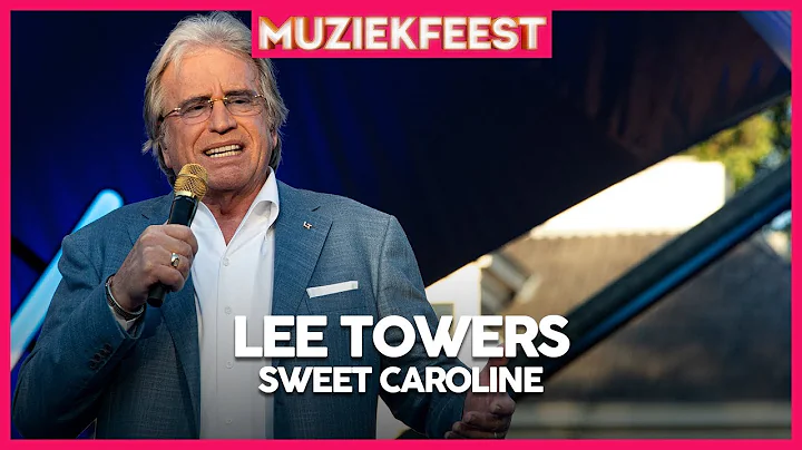 Lee Towers - Sweet Caroline | Muziekfeest op het P...