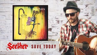 Seether - Save Today (Acoustic Cover )