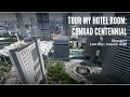 Tour My Hotel Room: Conrad Centennial Hotel, Singapore