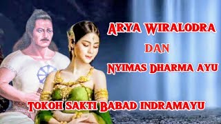 DUA TOKOH SAKTI BABAD INDRAMAYU