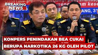 Download lagu 🔴BREAKING NEWS - Konpers Penindakan Bea Cukai Berupa Narkotika 26 Kg Oleh Pilot