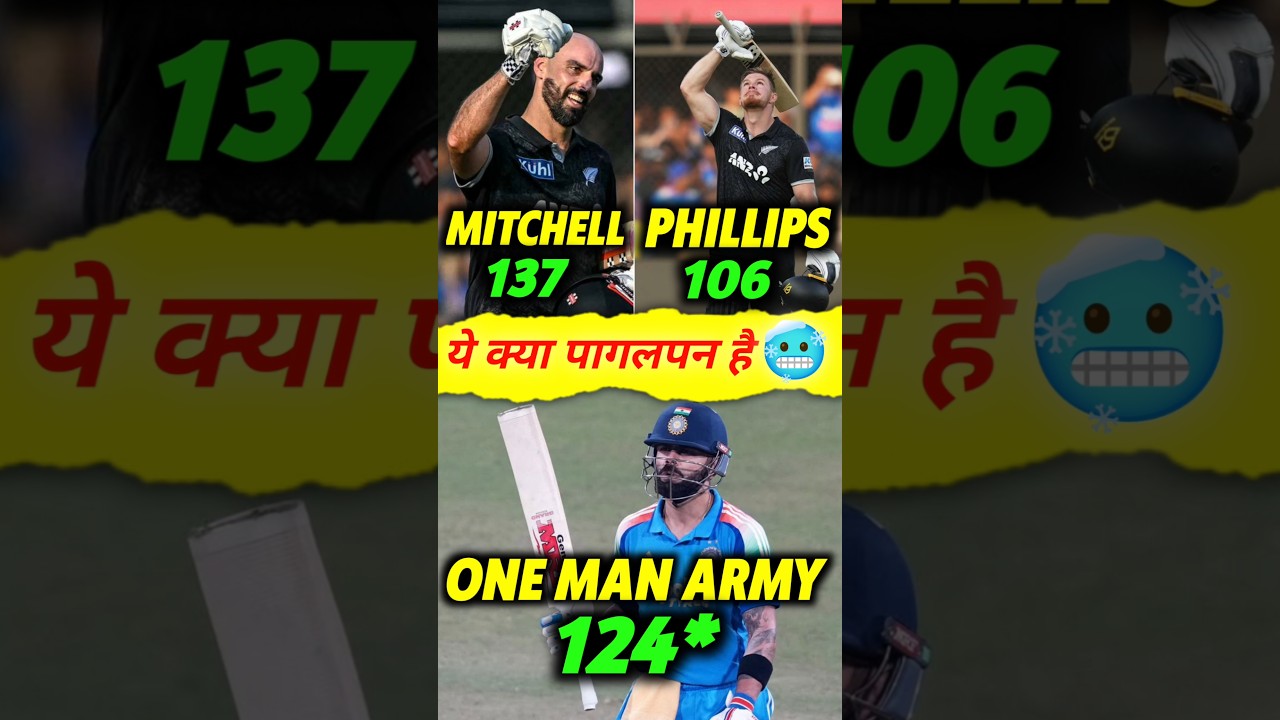 Virat kohli 124*🔥Daryl Mitchell 137*🥶 Ind vs Nz 3rd ODI