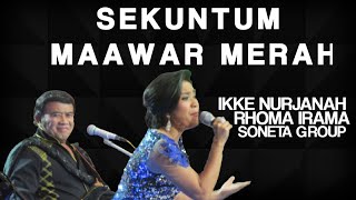 SEKUNTUM MAWAR MERAH - Ikke Nurjanah - Soneta Group -Rhoma Irama