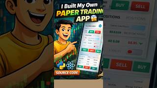 I Built My Own Paper Trading App 😱 React + Python | Source Code