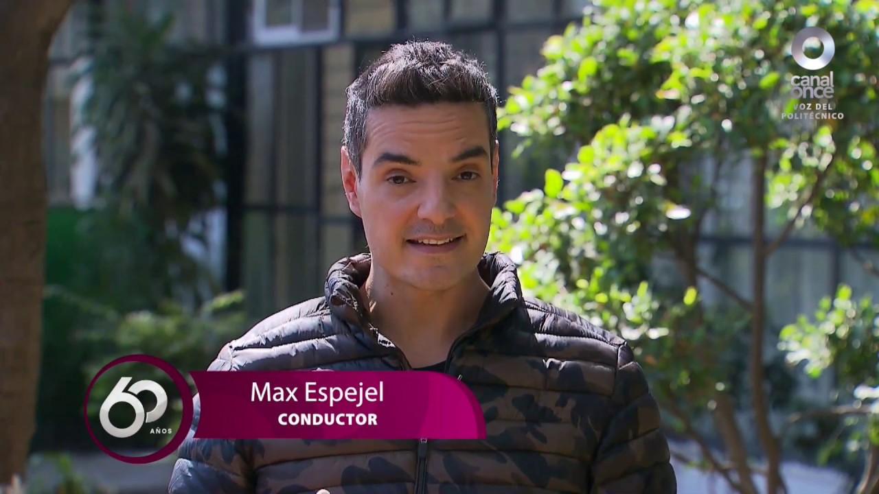 Max Espejel Que Edad Tiene