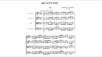 Albert Roussel - String Quartet in D Major, Op. 45