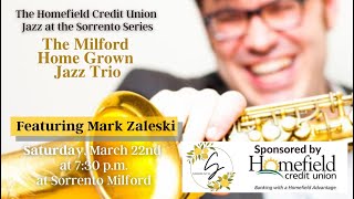 Claflin Hill presents The Homefield Credit Union Jazz Series at Sorrento Remembering the 1990s