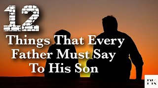 12 Things Every Father Should Teach His Son | Father-Son Bond