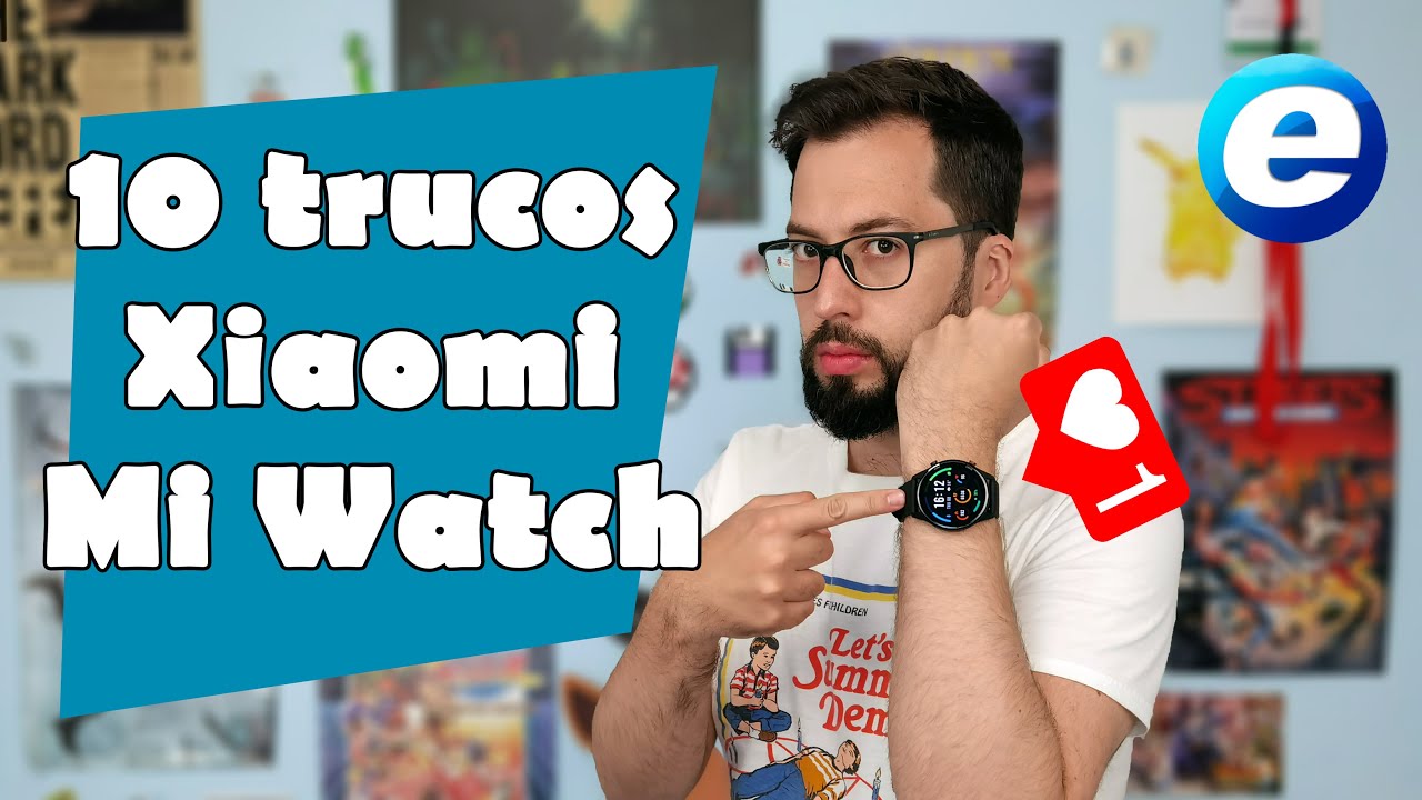 10 TRUCOS PARA XIAOMI MI WATCH - YouTube
