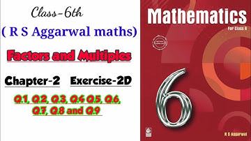 CLASS-6TH / MATHS/ CHAPTER-2/ FACTORS & MULTIPLES /EXERCISE- 2D /PART-1/ R S AGGARWAL MATHS SOLUTION