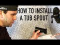 How to install tub spout using a simple template