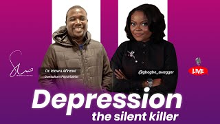 Depression: The Silent Killer - Swagger's Lifestyle
