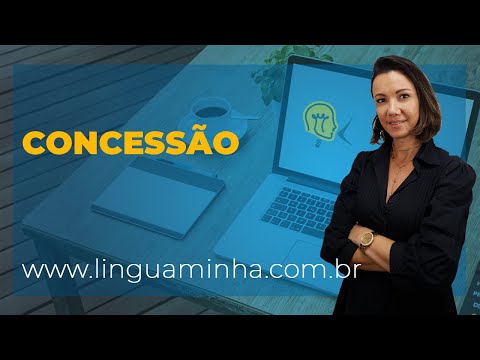 Vídeo: O que significa concessão?