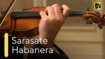 SARASATE: Habanera | Antal Zalai, violin 🎵 classical music