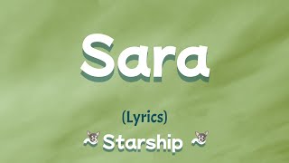 Sara (Lyrics) ~ Starship
