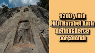 Definecilerin Parçaladığı 3200 Yıllık Hitit Eseri Karabel Kaya Kabartması Son Hali