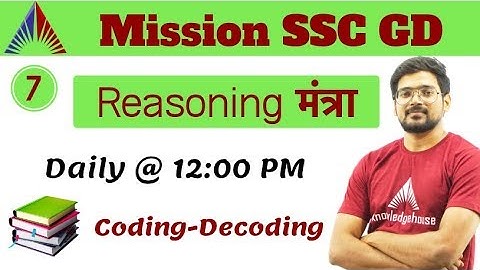 12:00 PM - Mission SSC GD Live Class 2018 - Reasoning By Pushpendra Sir | Coding Decoding