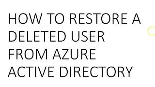 Azure-70-533-Video-47-How To Restore a deleted user from azure active directory