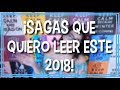 ¡SAGAS QUE QUIERO LEER ESTE AÑO!