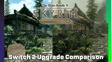 Skyrim Switch 2 Edition Graphics Comparison